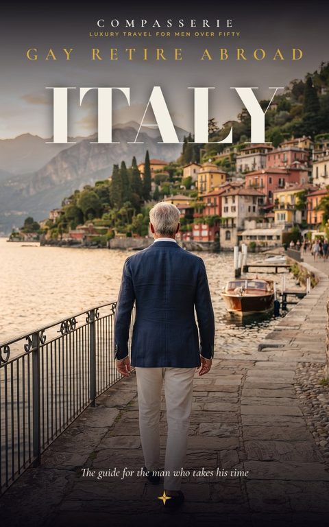 Cover of Gay Retire Abroad: Italy